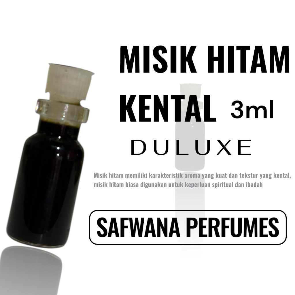 Misik Hitam Asli 3ml Duluxe by Safwana Parfum Misik Hitam Kent