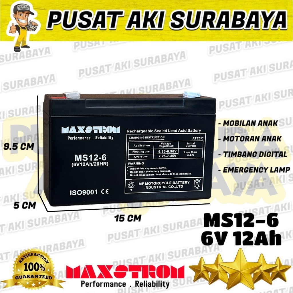 MAXSTROM 6V 12AH VRLA LITHIUM BATERAI MOBILAN AKI ANAK PMB PLIKO UNIKID 6 VOLT 12 AMPER RC MAXSTROM 