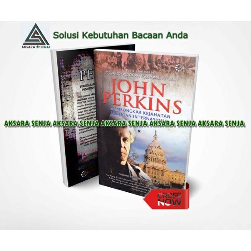 MEMBONGKAR KEJAHATAN JARINGAN INTERNASIONAL - JOHN PERKINS