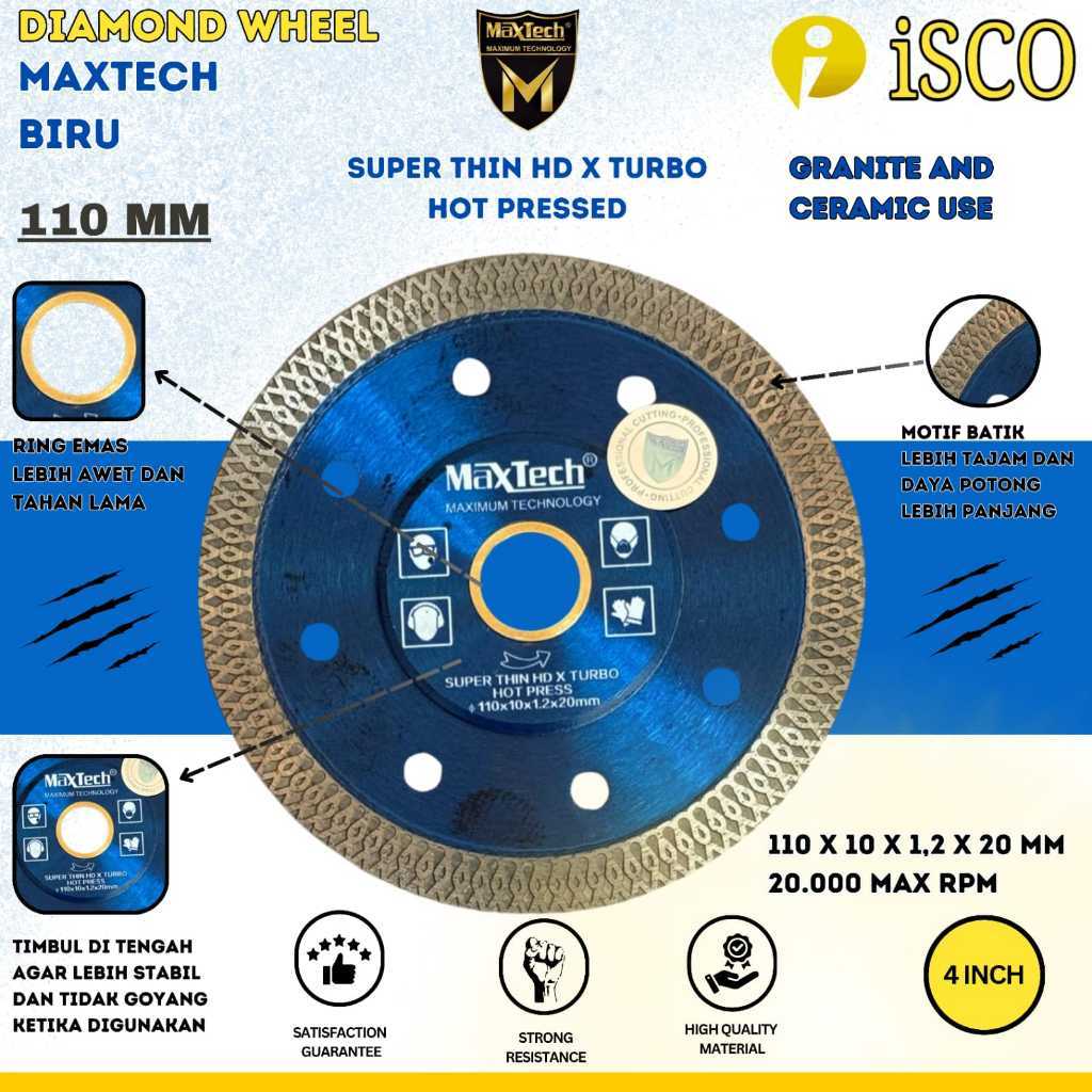DIAMONDS WHEEL POTONG GRANIT MAXTECH 4" TURBO X BIRU Potong Granit Isco Maxtech Batu Potong Keramik