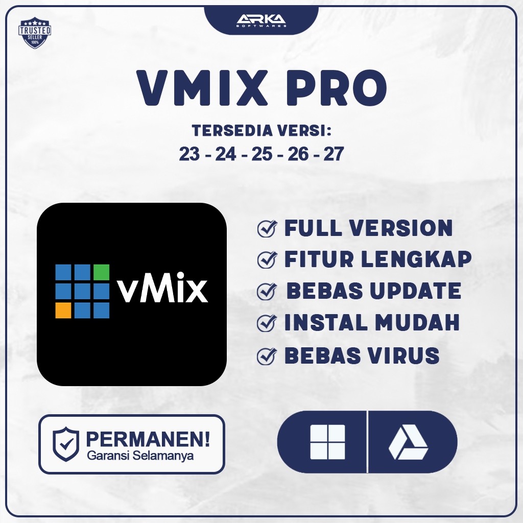 vMix Pro 27 Full Version Original Lifetime Tanpa Trial + Panduan Instalasi Lengkap (WIN)