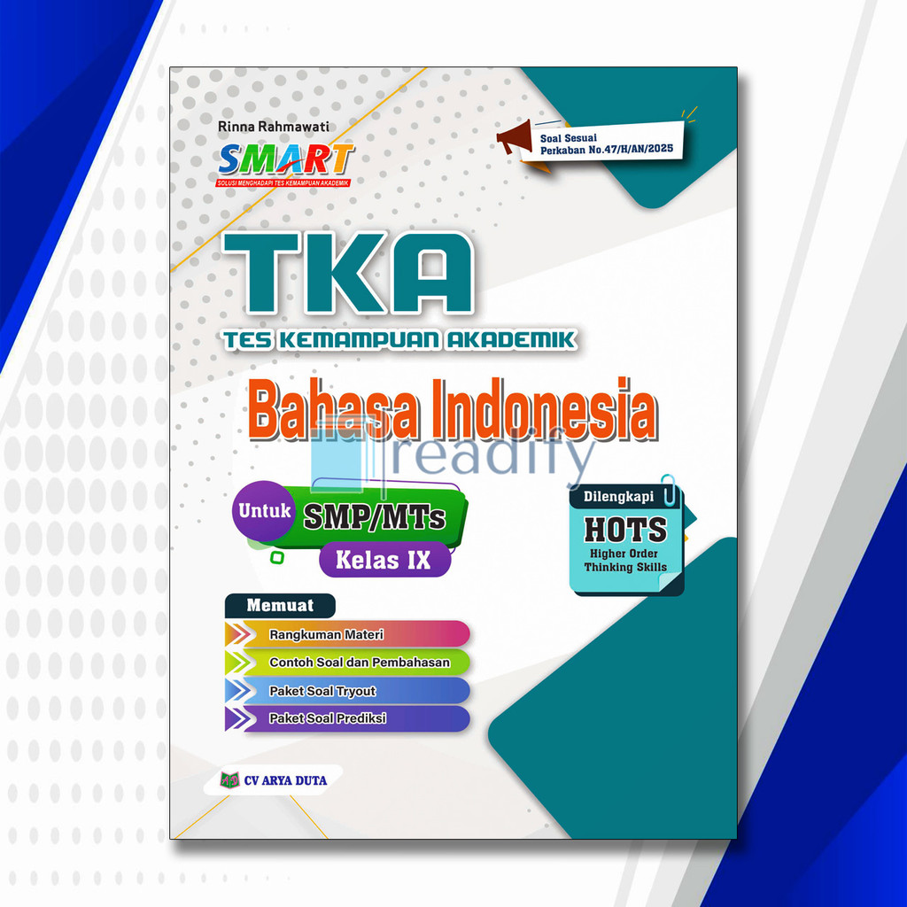 SMART TKA (Tes Kemampuan Akademik) Bahasa Indonesia 2025/2026 SMP/MTs Arya Duta Kurikulum Merdeka Re