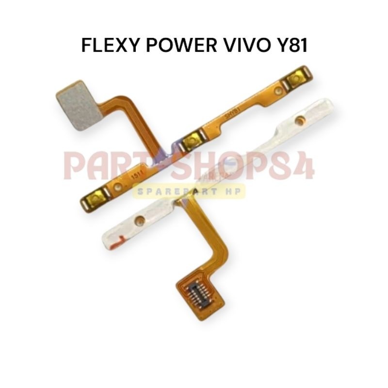 FLEXI POWER VIVO Y81 / ON OFF VOLUME Y81