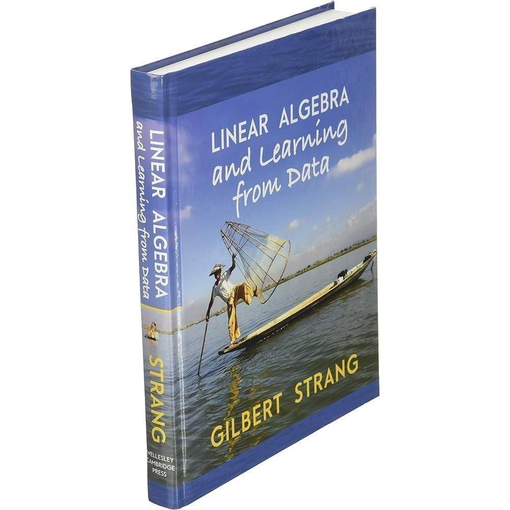 Linear Algebra and Learning from Data by Gilbert Strang B