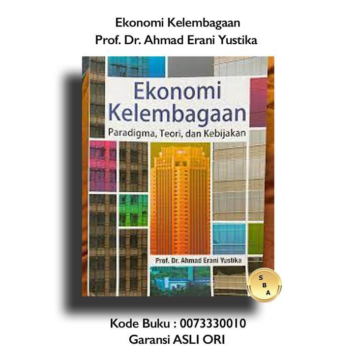 Buku Ekonomi Kelembagaan Ahmad Erani Yustika Erlangga