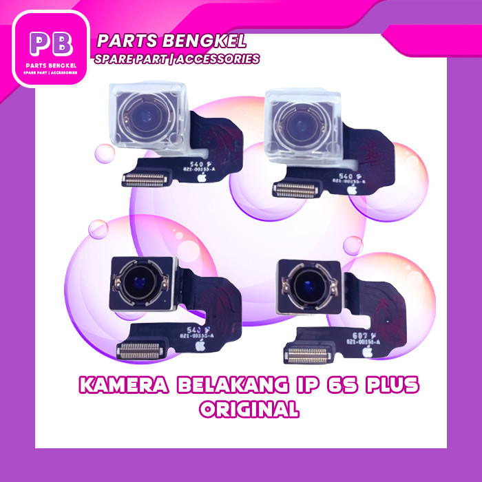 KAMERA BELAKANG 6S PLUS ORIGINAL COPOTAN