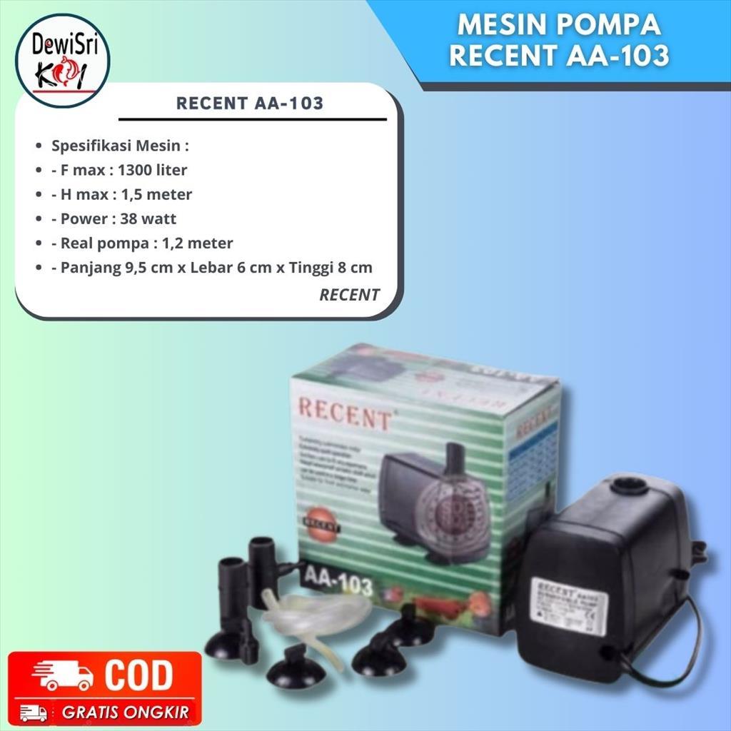 Pompa Air Celup Kolam Ikan Koi Aquarium Akuarium RECENT AA 103