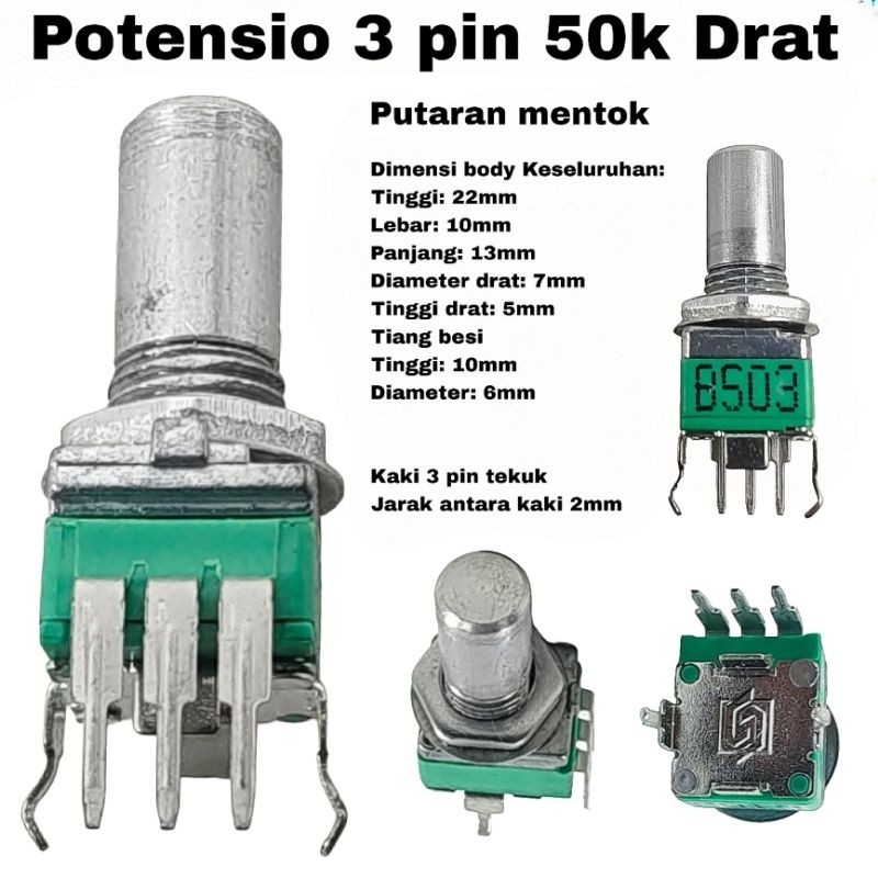 Potensio 3 pin B50k Mono Kaki 3 Tekuk Segi Hijau B503