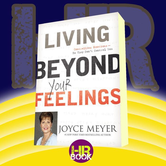 Buku Living Beyond Your Feelings Joyce Meyer