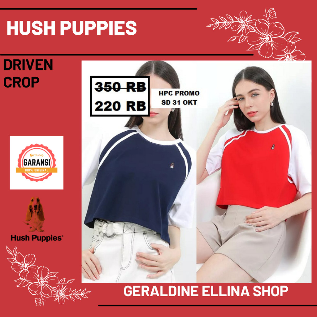 Kaos wanita seri DRIVEN CROP Hush Puppies 100% original