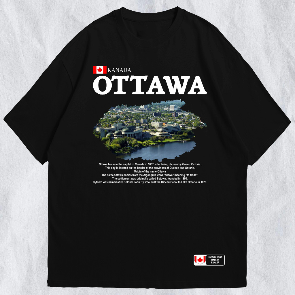 Tshirt Kaos Kanada Ottawa Premium Quality  - Baju Kota Ottawa Kanada Oleh2 Premium Quality - Kaos Ol