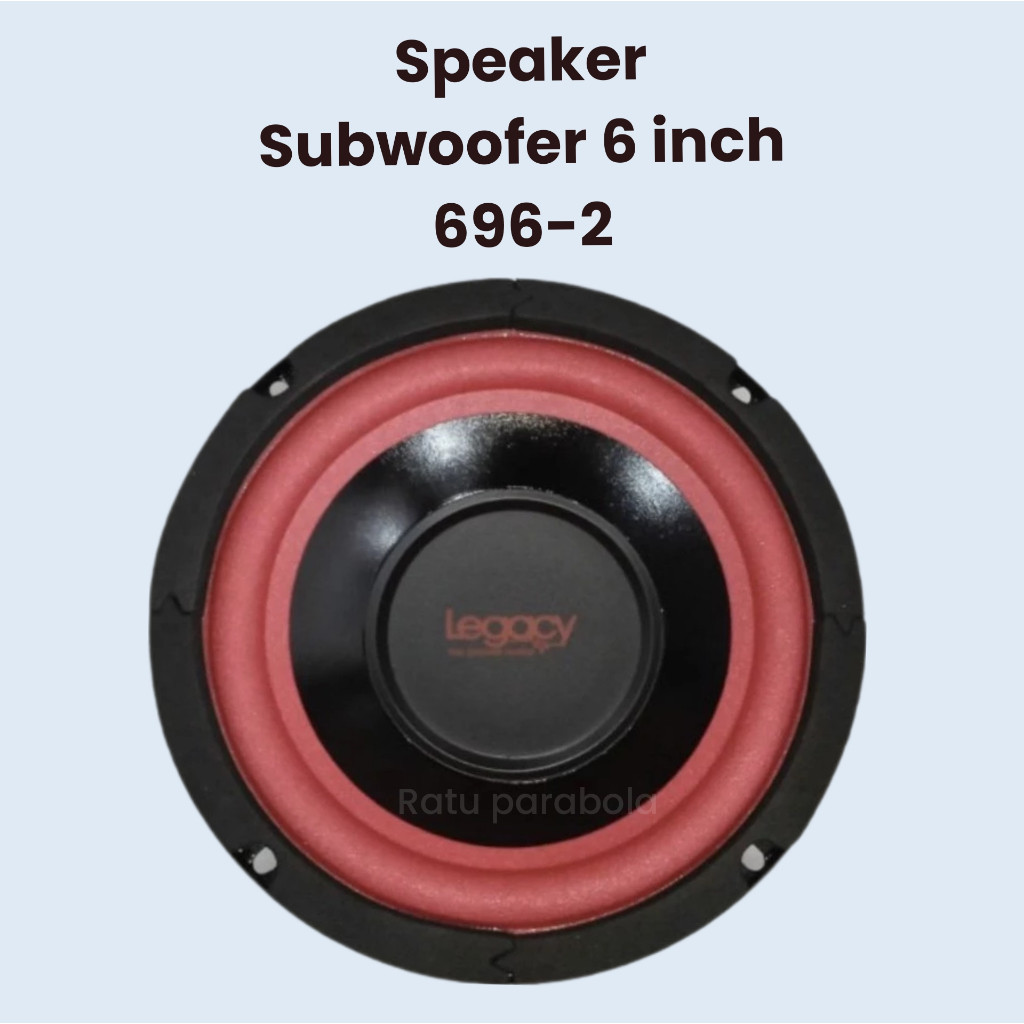 Speaker subwoofer 6inch legacy 6" 696-2 speaker Legacy