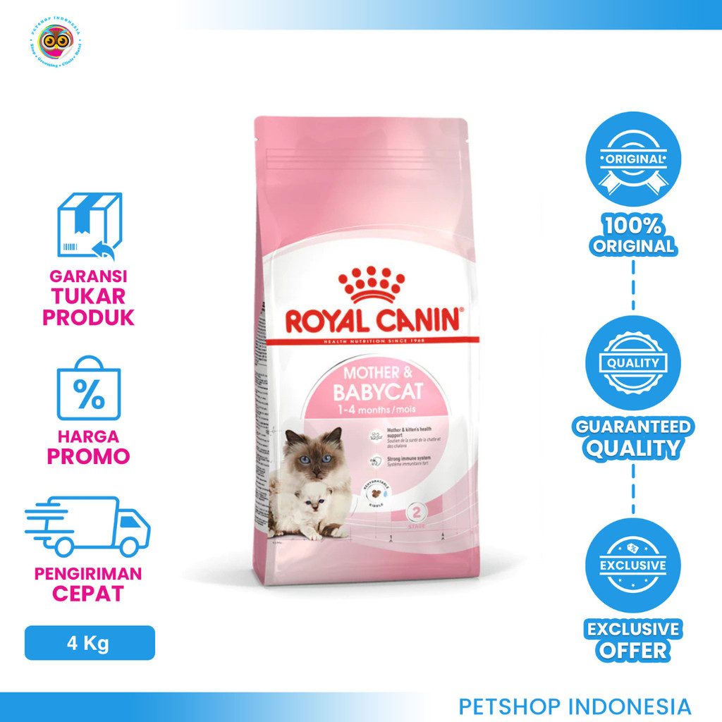 Royal Canin Mother & Babycat 4kg – Makanan Khusus Induk Hamil, Menyusui dan Anak Kucing