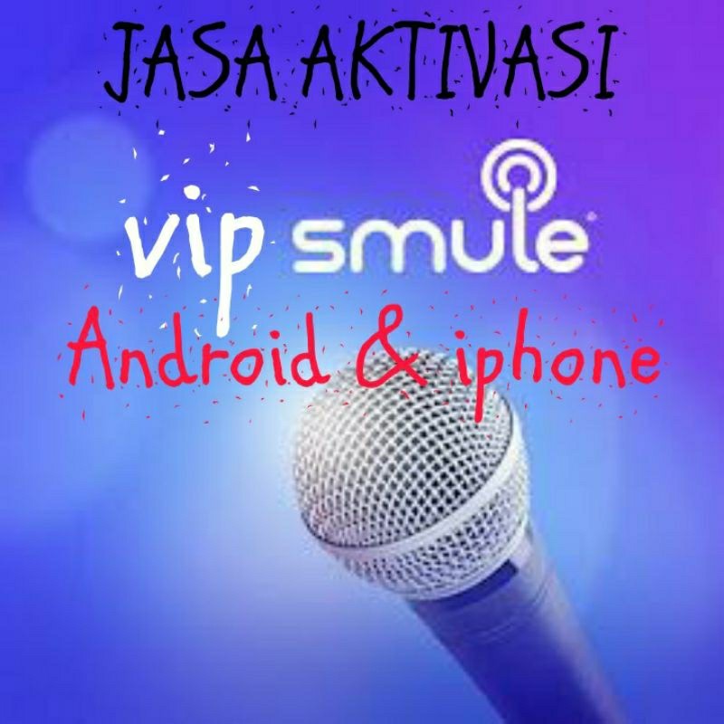 Program vip ntk dalam Smule