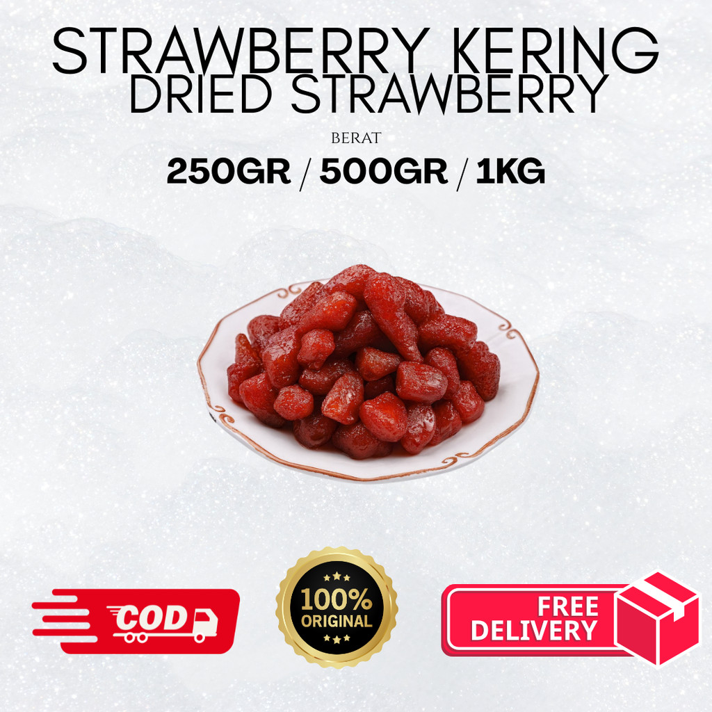 Manisan Strawberry Impor | Buah Kering Premium | Snack Sehat & Lezat 250g | 500g | 1kg