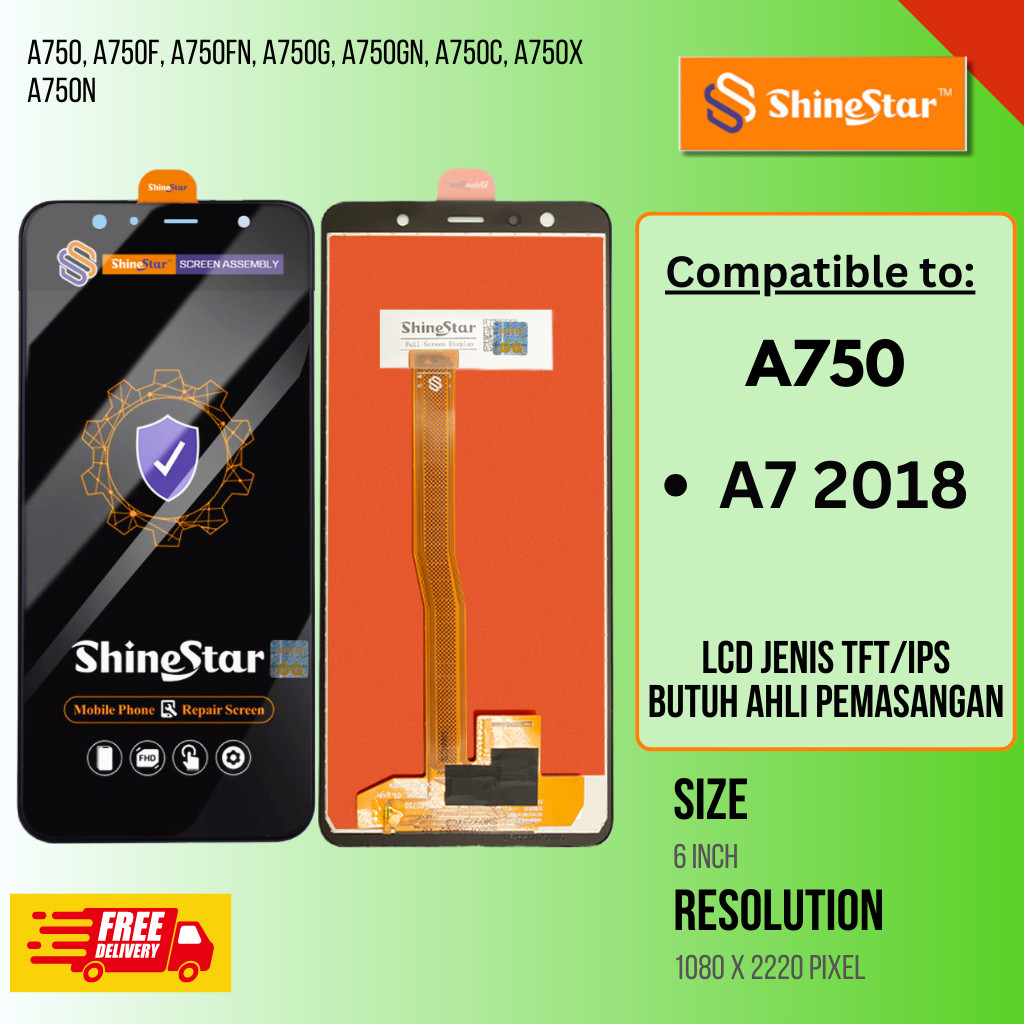 LCD Handphone ShineStar SAMSUNG Galaxy A7 2018, A750, A750F, A750FN A750G, A750GN, A750C A750X A750N