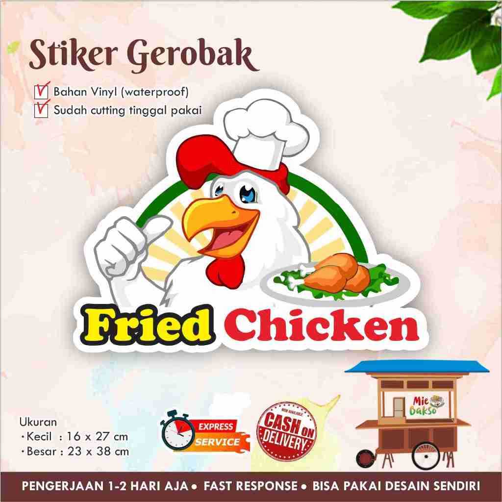 Stiker Kaca Gerobak Vinyl Fried Chicken / Label Makanan