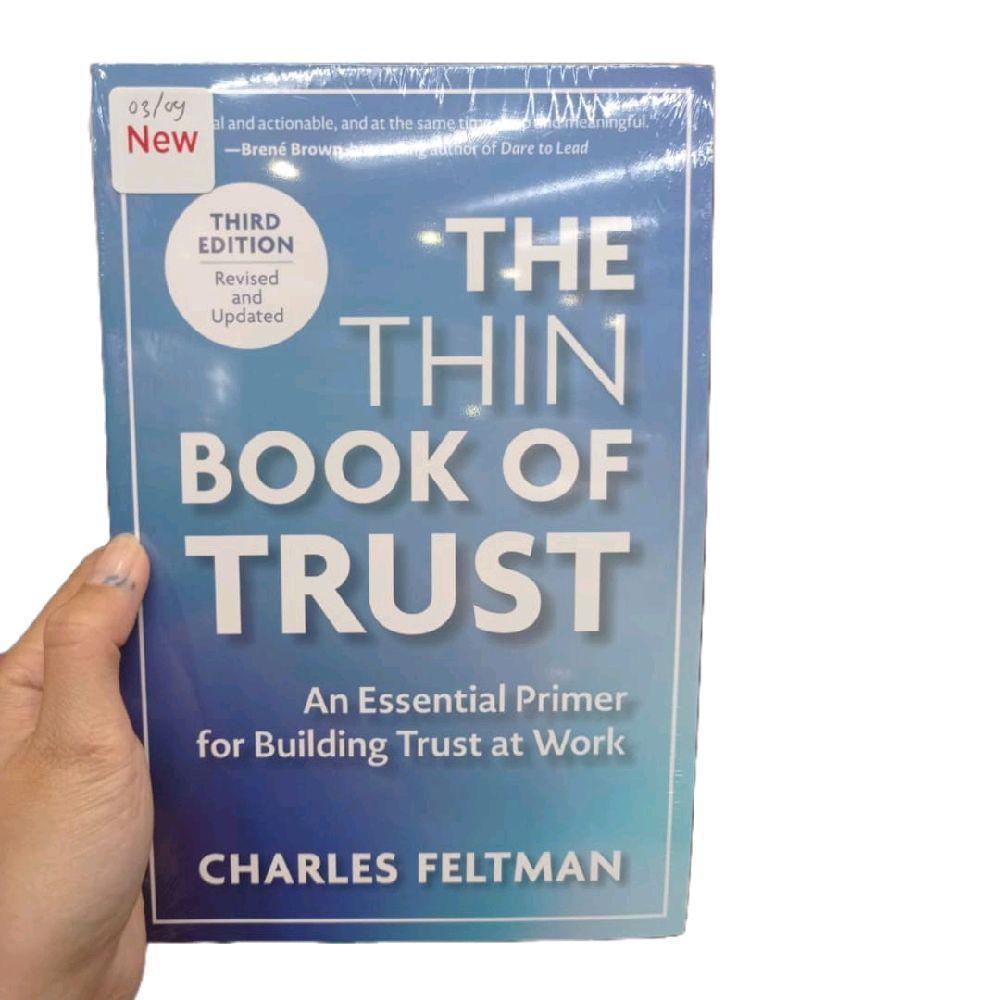 The Thin Book of Trust, Third Edition: An Essential Primer for Building Trust at Work (PB) by Charle