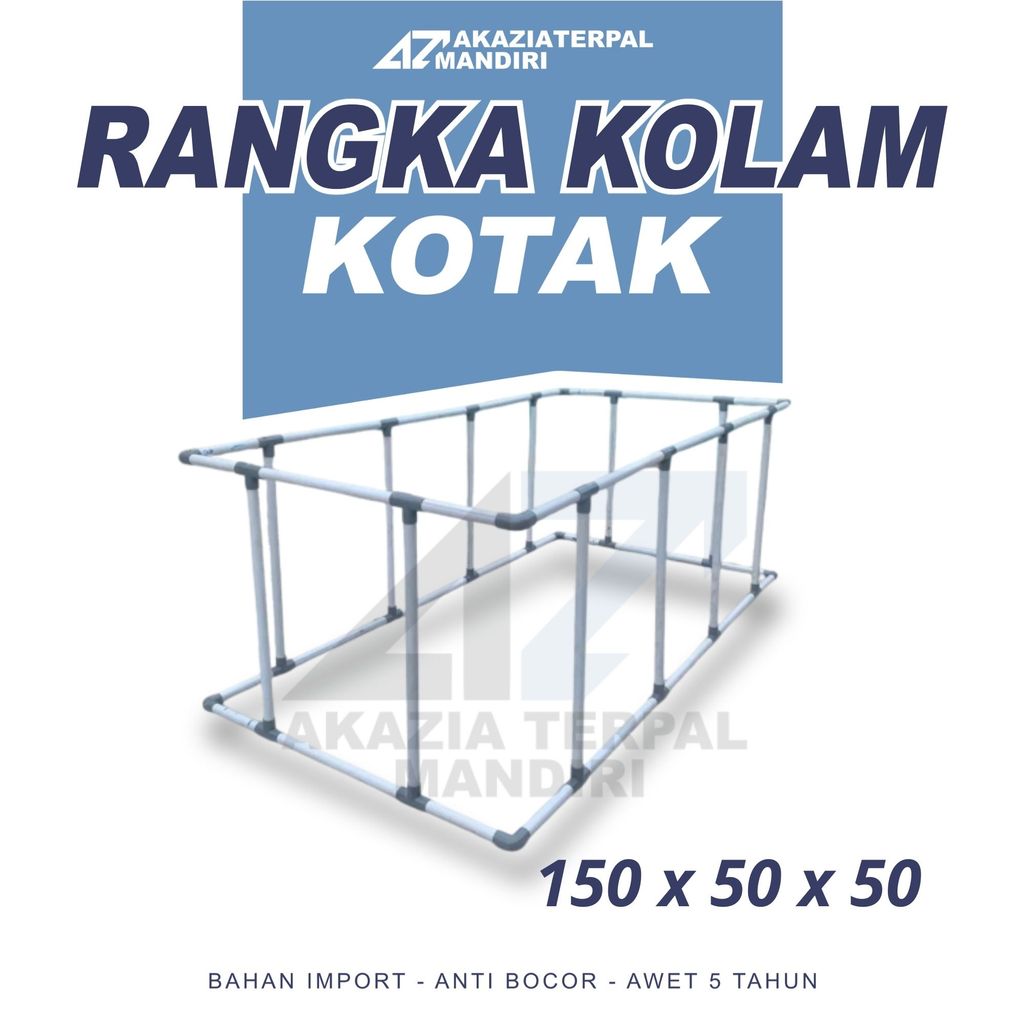Rangka Pralon Ukuran 150x50x50 Untuk Kolam Terpal Kotak Budidaya Ikan Rangka saja