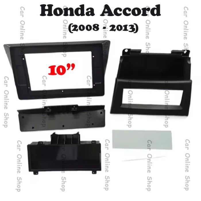 Frame Head Unit Android 10 Inch Honda Accord 8 2008 - 2013 Headunit 10" 2009 2010 2011 2012 Mobil HU