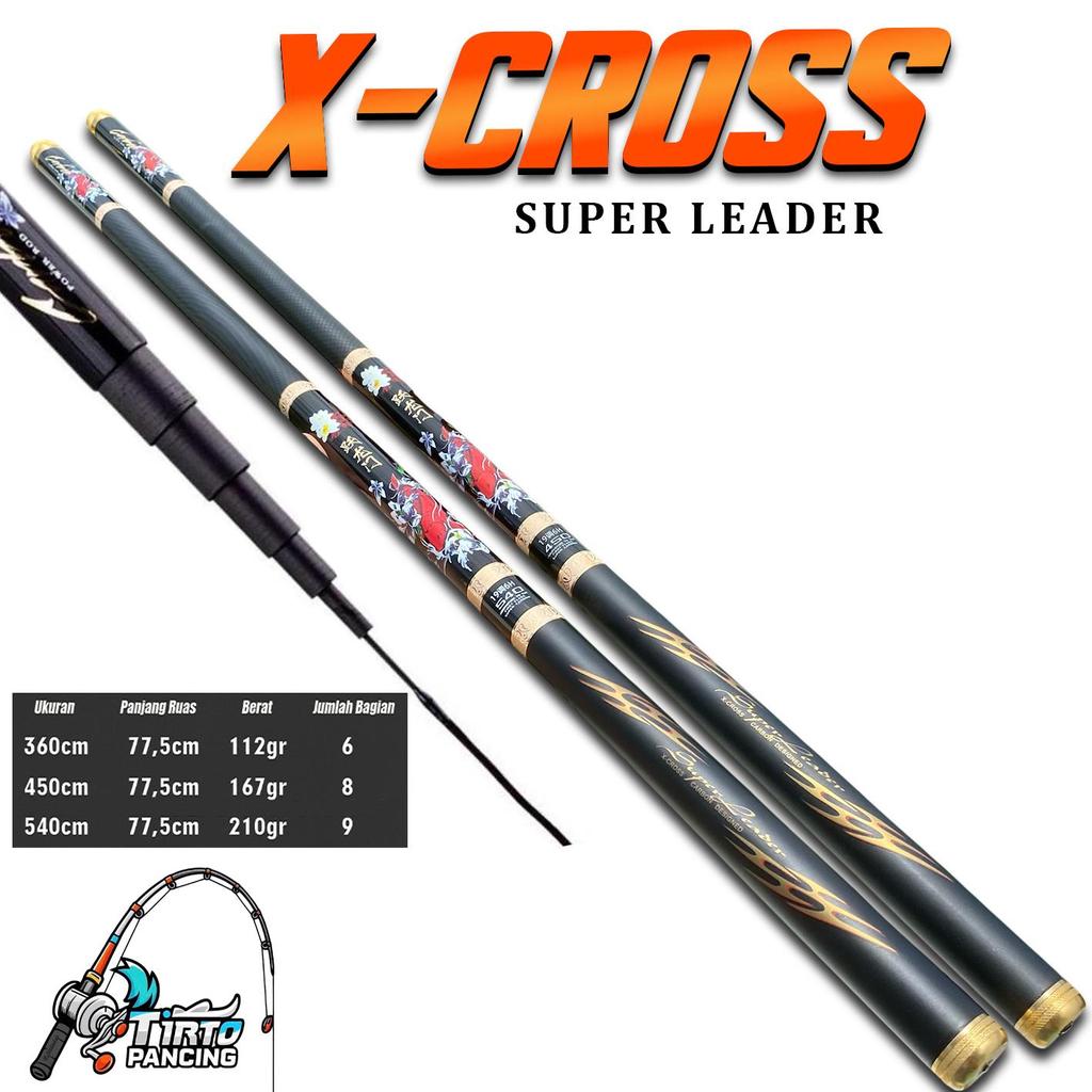 Joran Tegek X-Cross Super Leader kaku cocok untuk baronang galatama