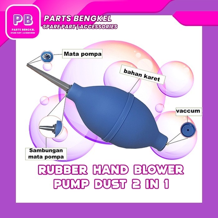 RUBBER DUST AIR BLOWER PUMP / BLOWER KARET PEMBERSIH DEBU / RUBBER HAND BLOWER PUMP DUST