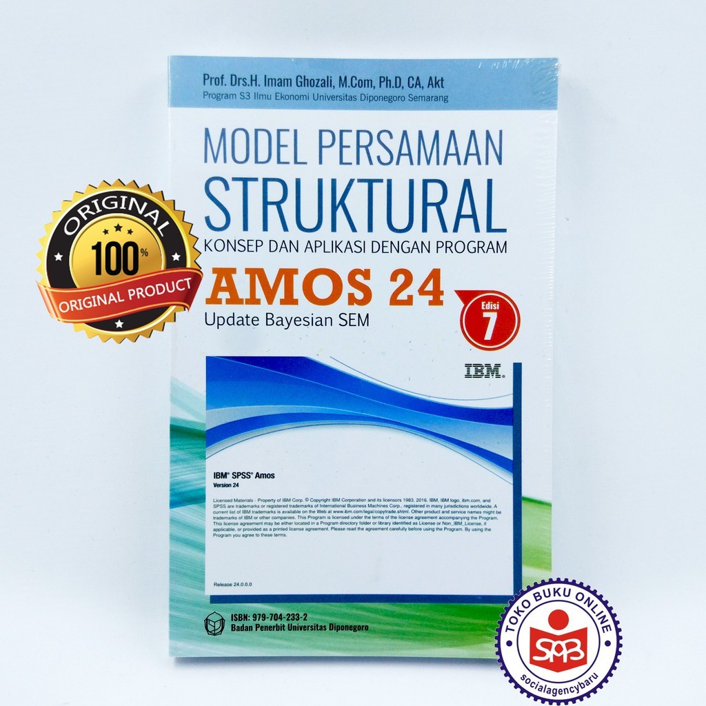 Model Persamaan Struktural dengan Program AMOS 24 - Imam Ghozali