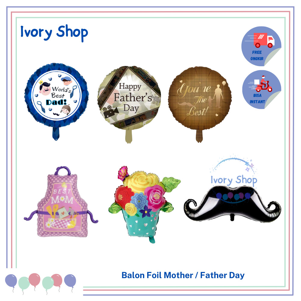 Balon Foil Tema Hari Ibu Ayah Mother Day Father Day Dad Mom Balloon