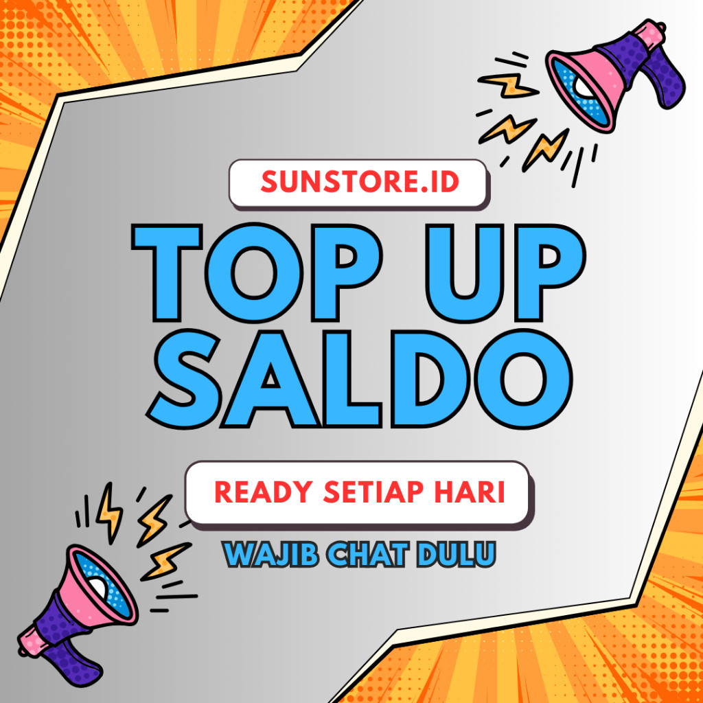 OPEN 24 JAM TOP UP SALDO BY SUNSTORE 88