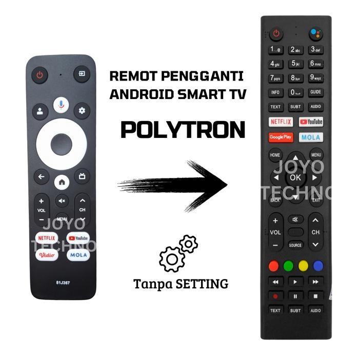 PROMO  Remot Pengganti untuk Smart TV Polytron 81J367 / Remote Smart TV Polytron Mola Android LED - 