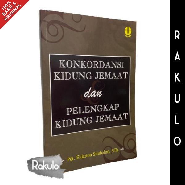 Buku Konkordansi Kidung Jemaat dan Pelengkap Kidung Jemaat KJ & PKJ