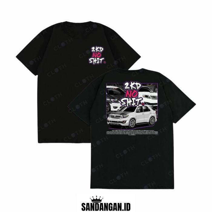 (COD) T-SHIRT KAOS 2KD NO SHIT INNOVA FORTUNER VNT COMBED 24S RACING DIESEL - Hitam, S