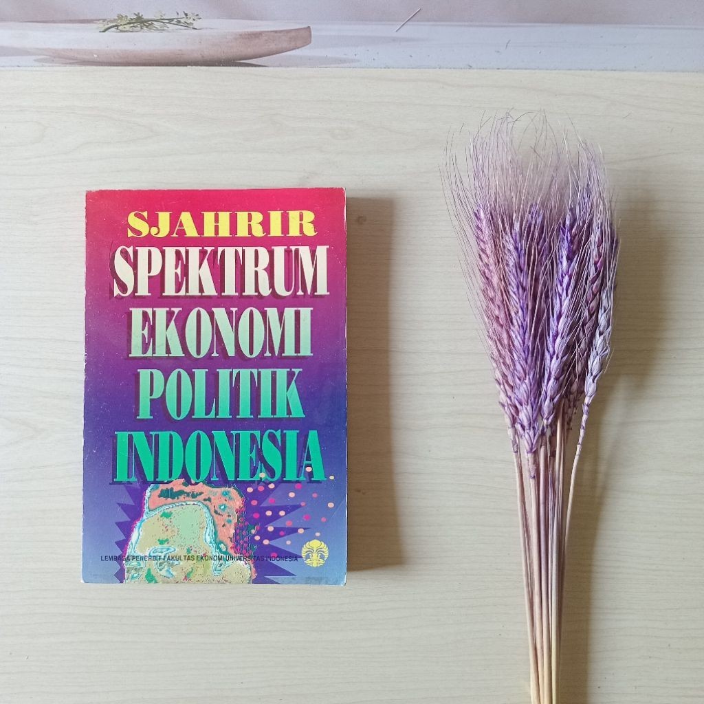 Spektrum Ekonomi Politik Indonesia - Sjahrir