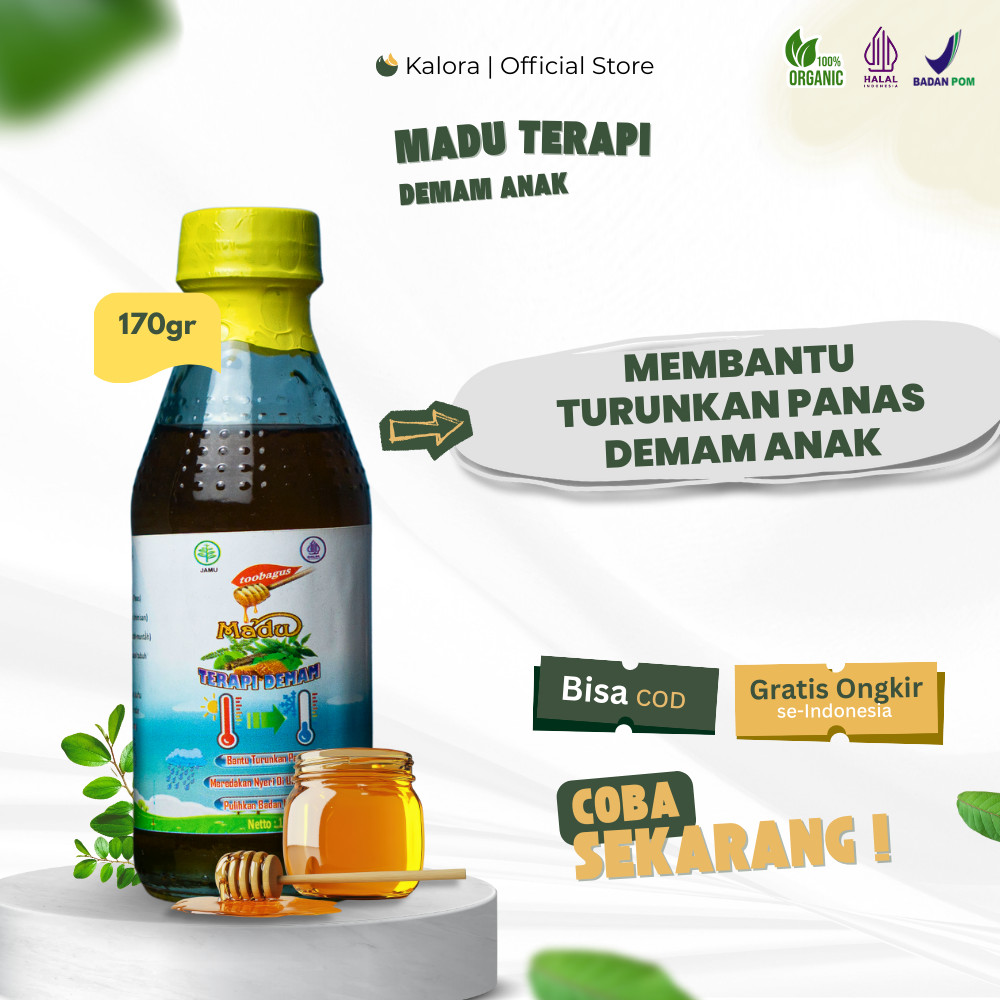 Kalora Madu Terapi Demam Herbal 170gr Bantu Turunkan Panas Anak dan Bantu Mengurangi Mimisan Halal B
