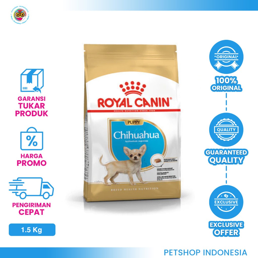 Royal Canin Chihuahua Puppy 1.5kg – Makanan Anak Anjing Chihuahua