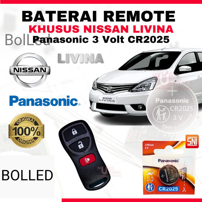 Baterai Remote Mobil GRAND LIVINA - ORIGINAL PANASONIC CR2025 3 Volt | Battery Remote NISSAN GRAND L