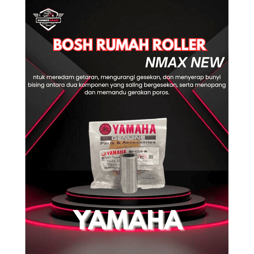 Yamaha Bosh Rumah Roller NMAX New