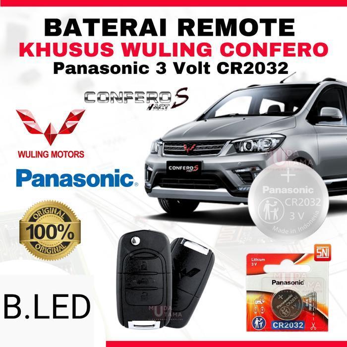 B.LED Baterai Remote Mobil WULING CONFERO - ORIGINAL PANASONIC CR2032 3 Volt | Battery Remote WULING