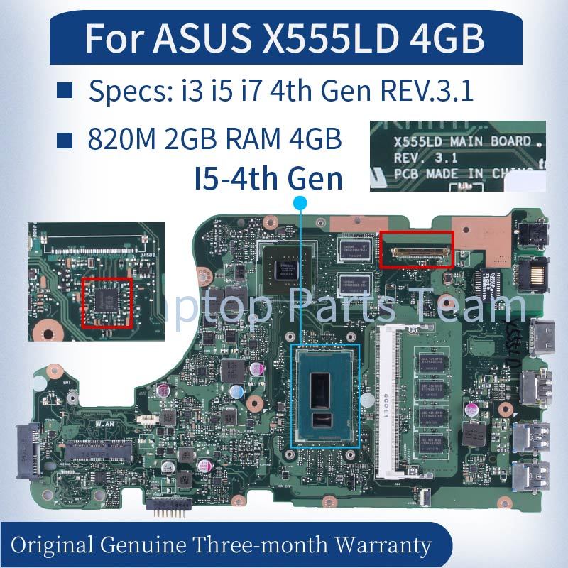 For ASUS X555LD A555LD F555L A555L K555L VM510L MAIN BOARD I3 I5 I7-4th Gen 4GB 820M 2GB DDR3 REV.3.