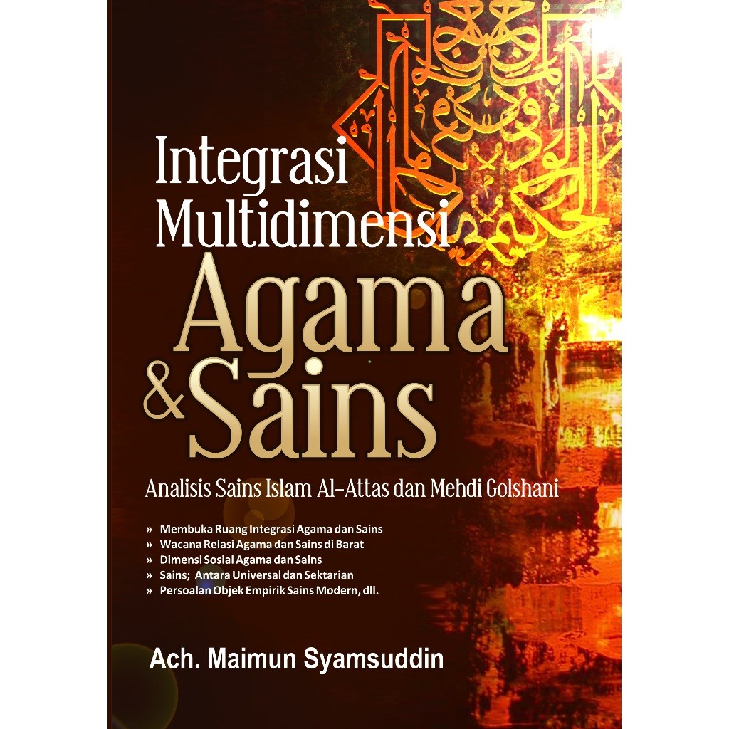 Integrasi Multidimensi Agama dan Sains (Ach. Maimun Syamsuddin) - IRCiSoD