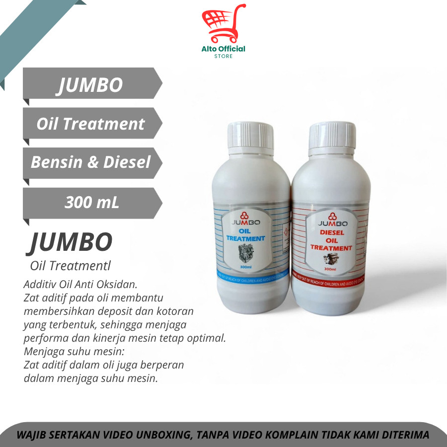 Jumbo Oil Treatment [300ml] Additive Engine Mobil BENSIN & DIESEL Aditif Vitamin Oli Mesin Anti Oksi