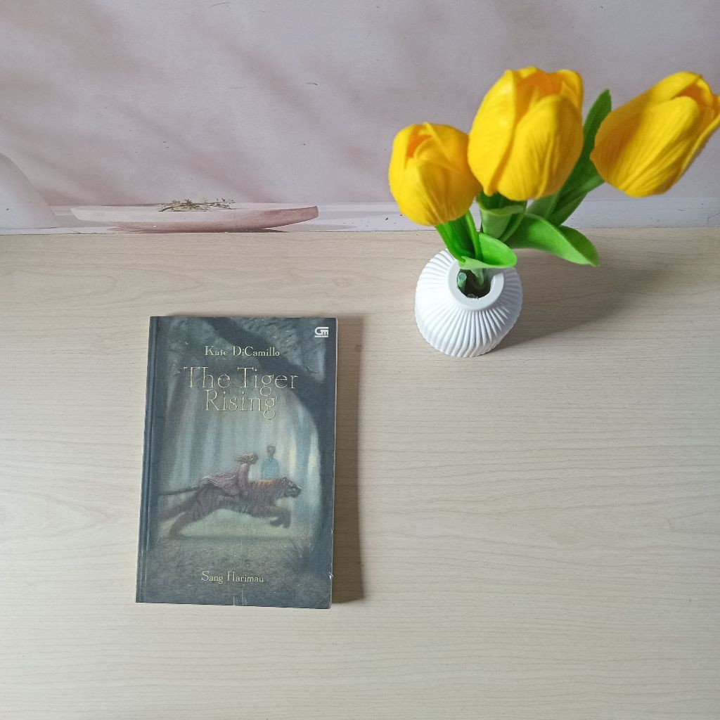Novel The Tiger Rising - Sang Harimau - Kate DiCamillo