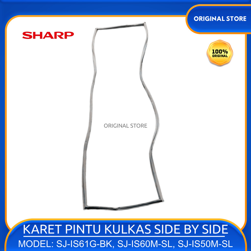 Gasket Karet Seal Kulkas SHARP Pintu Kiri SJ-IS50M-SL SJ-IS60M-SL SJ-IS61G-BK