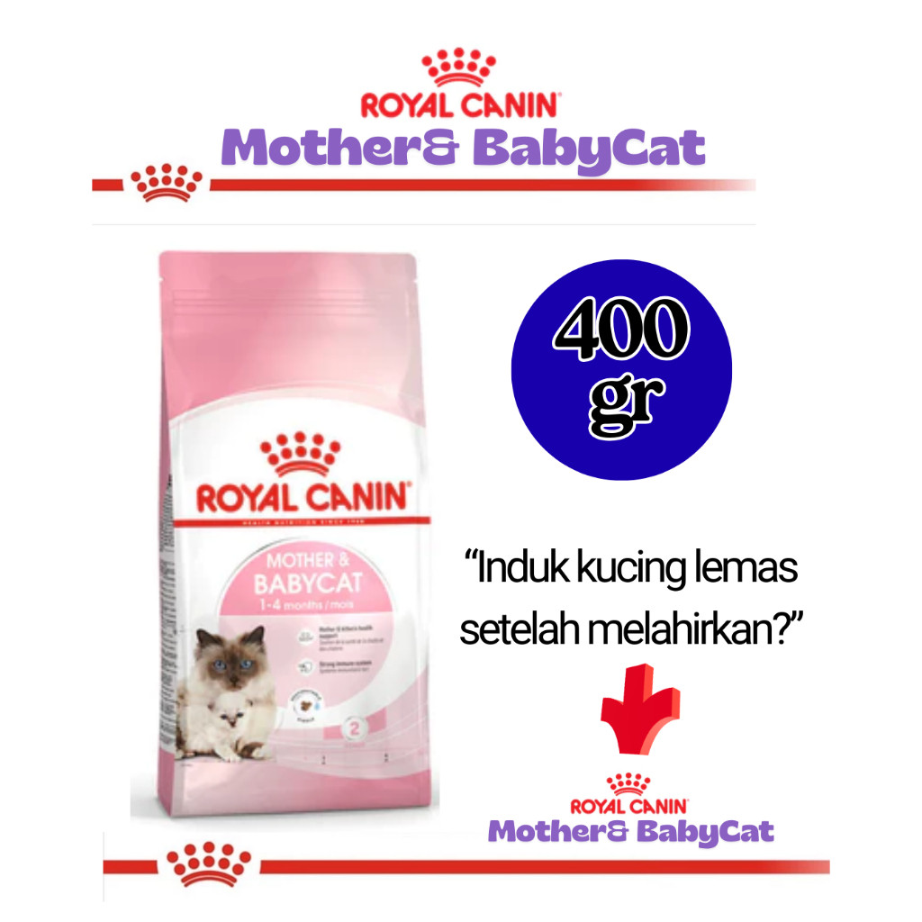 Royal Canin Mother & Babycat Freshpack 400gr–Makanan Induk & Bayi Kucing | Dry Food Kitten 1–4 Bulan