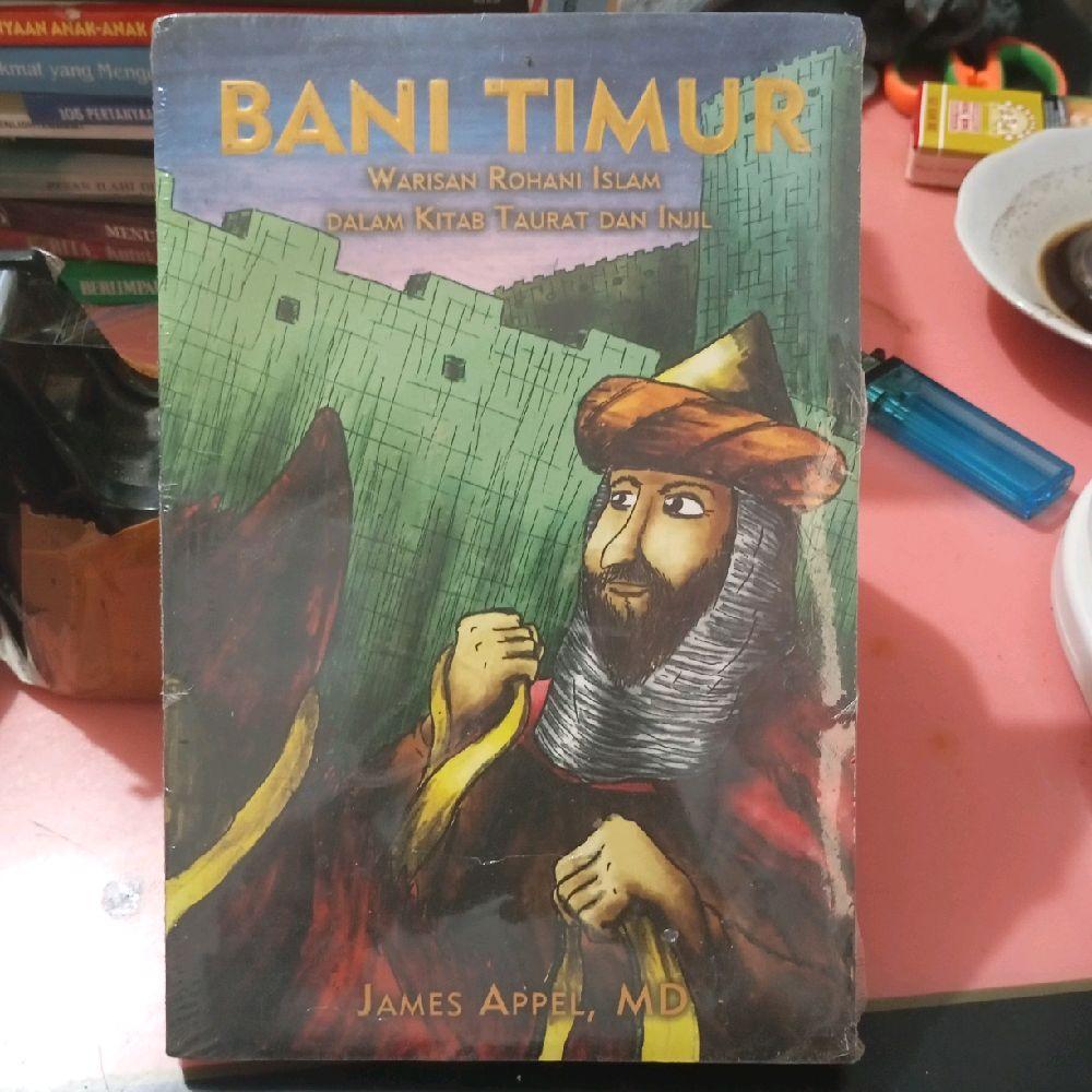 Bani Timur - Warisan Rohani Islam Dalam Kitab Taurat Dan Injil