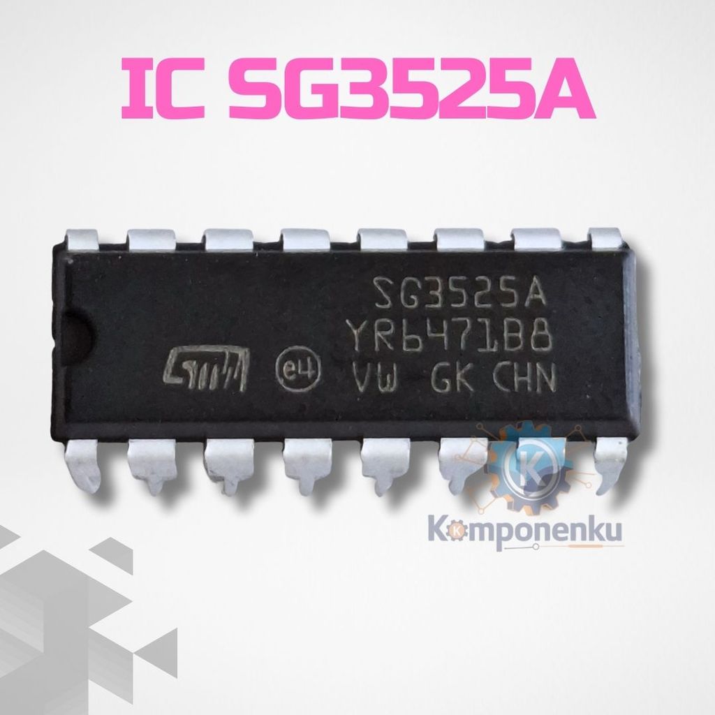 IC SG3525A PWM Controller DIP-16 Presisi Untuk Transistor MOSFET/IGBT