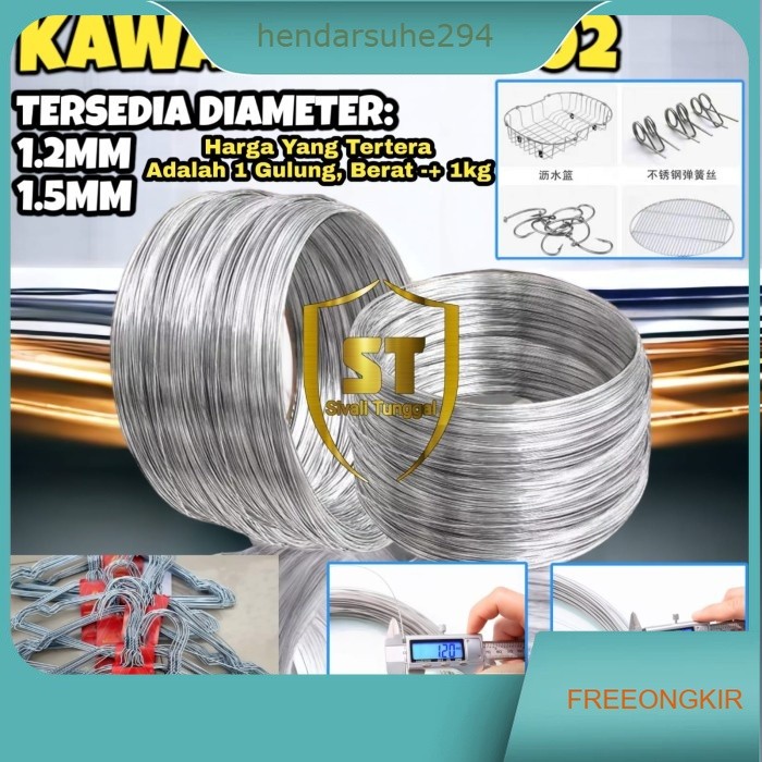 KAWAT STAINLESS SS 202 HARD - KAWAT PER