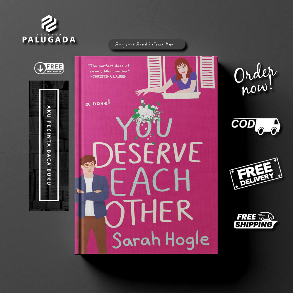 You Deserve Each Other by Sarah Hogle