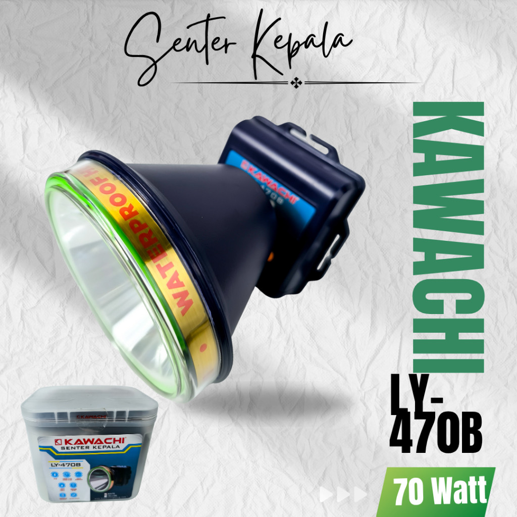 NEW!! HEADLAMP Senter Kepala KAWACHI 70W LY-470B Cahaya Putih ORI