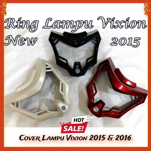 SALE Cover Lampu Vixion 2015 & 2016 / List Lampu Depan Vixion NVA / Cover Lampu Depan Vixion 2015 / 